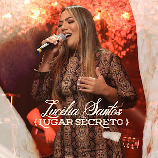 Baixar Música Gospel Lugar Secreto - Lucélia Santos Mp3