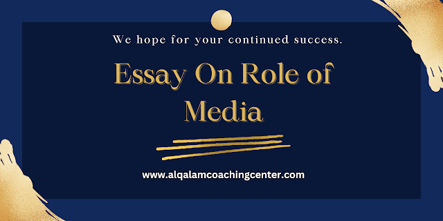 Essay On Role Of Media