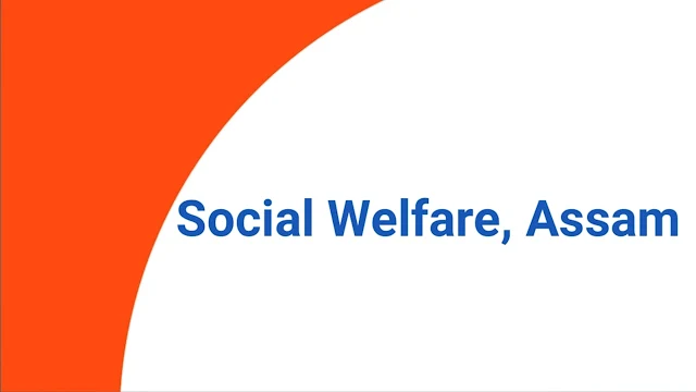 Social Welfare Assam Recruitment 2021
