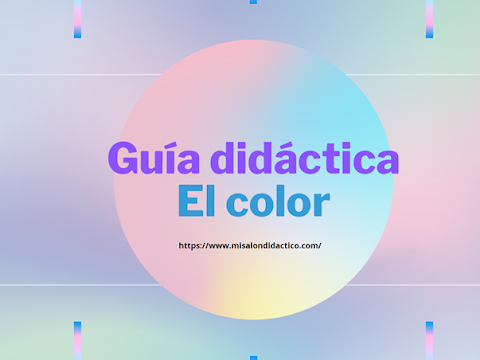 Guía didáctica: El color