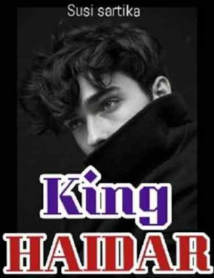 Novel King Haidar Karya Susi Sartika Full Episode