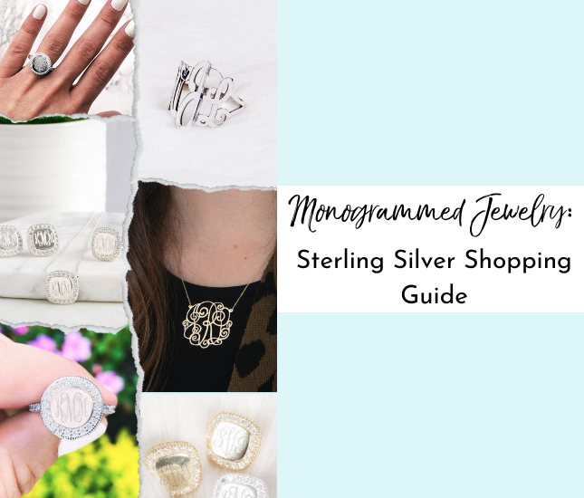 Monogrammed Jewelry: Sterling Silver Shopping Guide