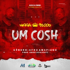 Nigga Blood - Um Cosh (2021) [Download]