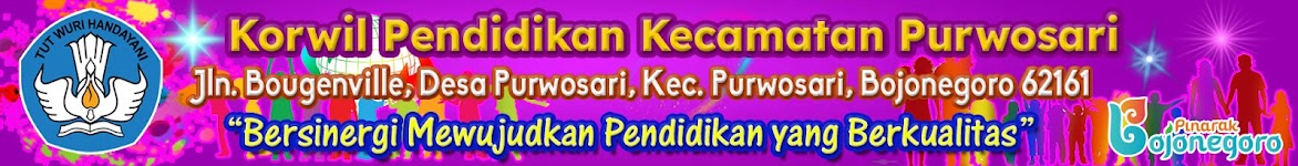 Korwil Pendidikan Purwosari Bojonegoro