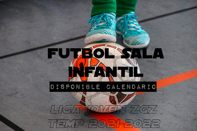 FÚTBOL SALA INFANTIL: Disponible calendario Temporada 2021-2022