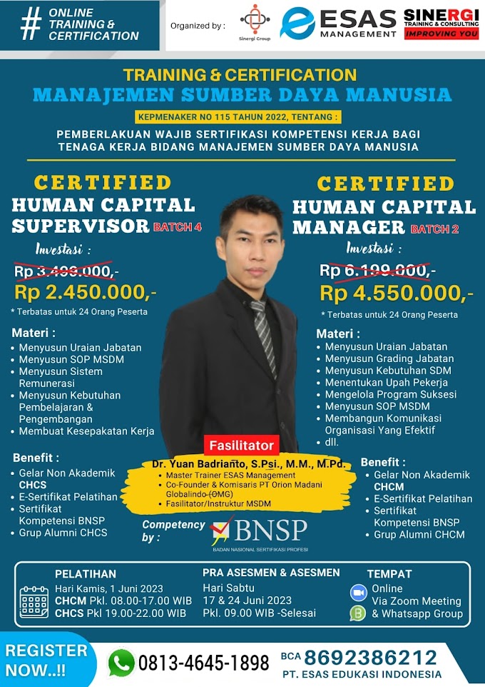 WA.0813-4645-1898 | Certified Human Capital Supervisor (CHCS), Certified Human Capital Manager (CHCM), Sertifikasi Manajemen Sumber Daya Manusia (MSDM) BNSP RI 1 Juni 2023