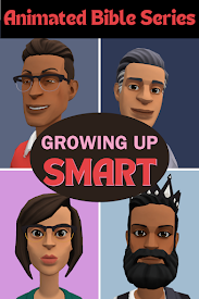 Growing Up Smart Animated Bible Series