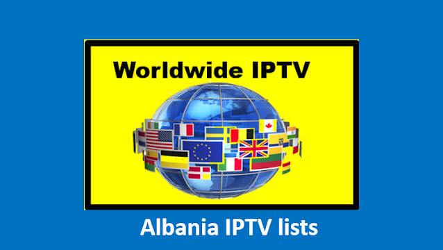 Free updated Albania IPTV lists