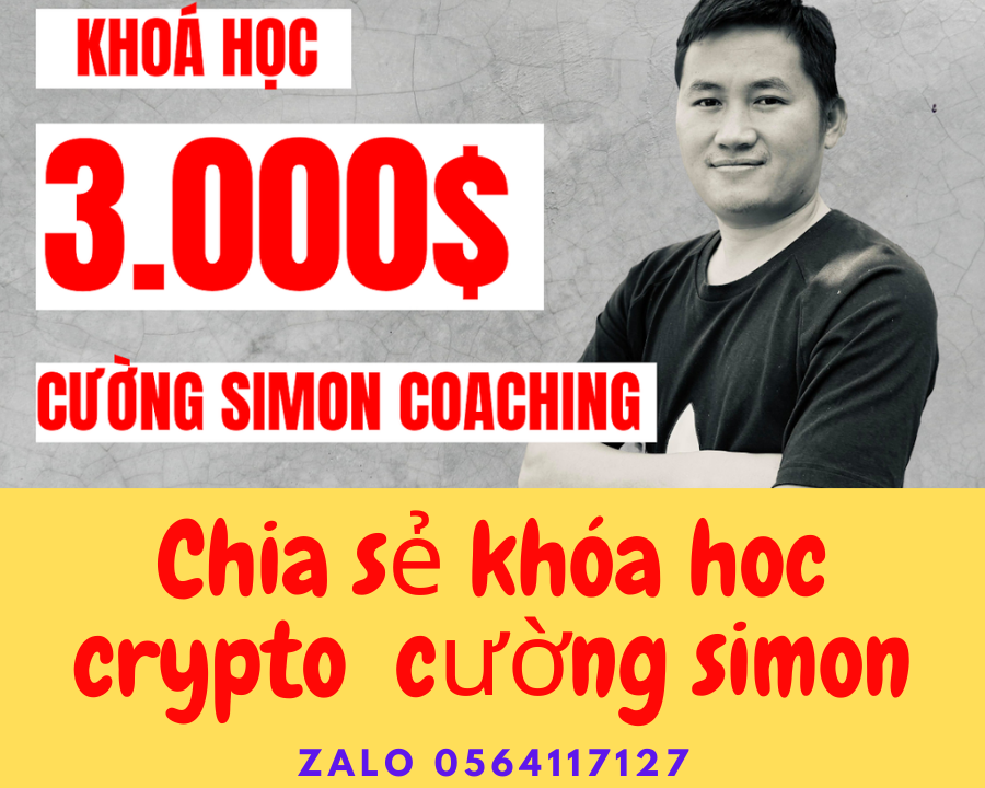 Chia sẻ khóa học Crypto Coaching của Cường Nguyễn Simon - Chu kì và cấu trúc thị trường Crypto trị giá 3000$