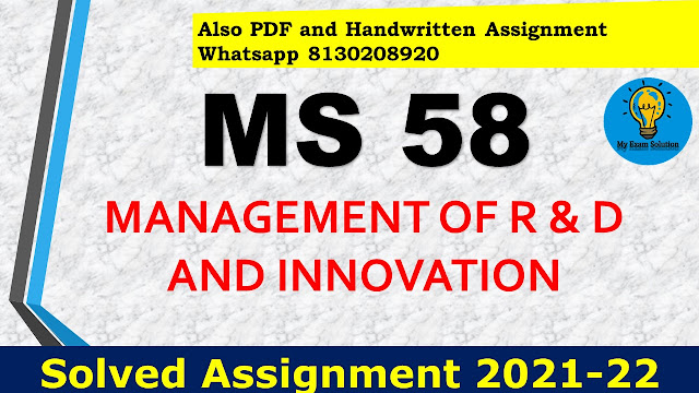 MS 58 Solved Assignment 2021-22