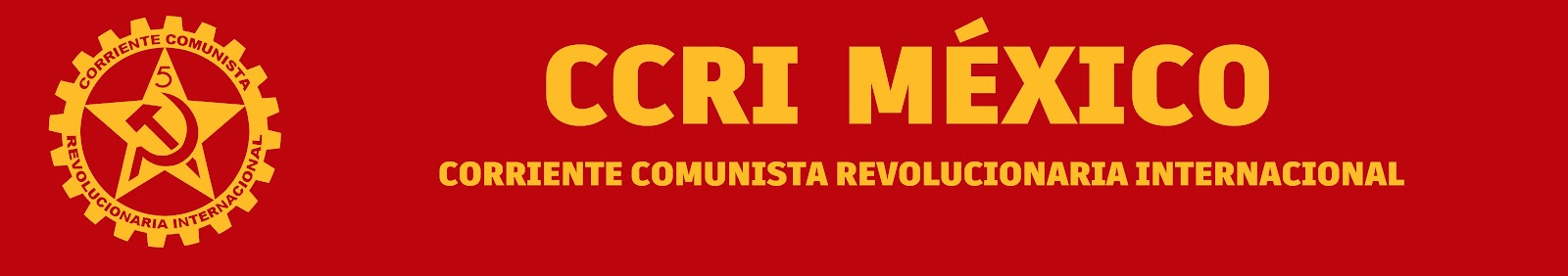 Corriente Comunista Revolucionaria ☭