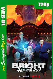 Bright: Alma de samurái (2021) HD [720p] Latino-Ingles-Castellano