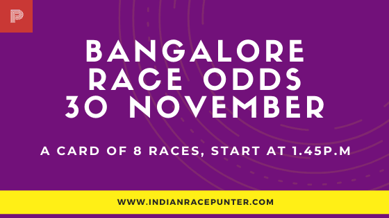 Bangalore  Race Odds 30 December