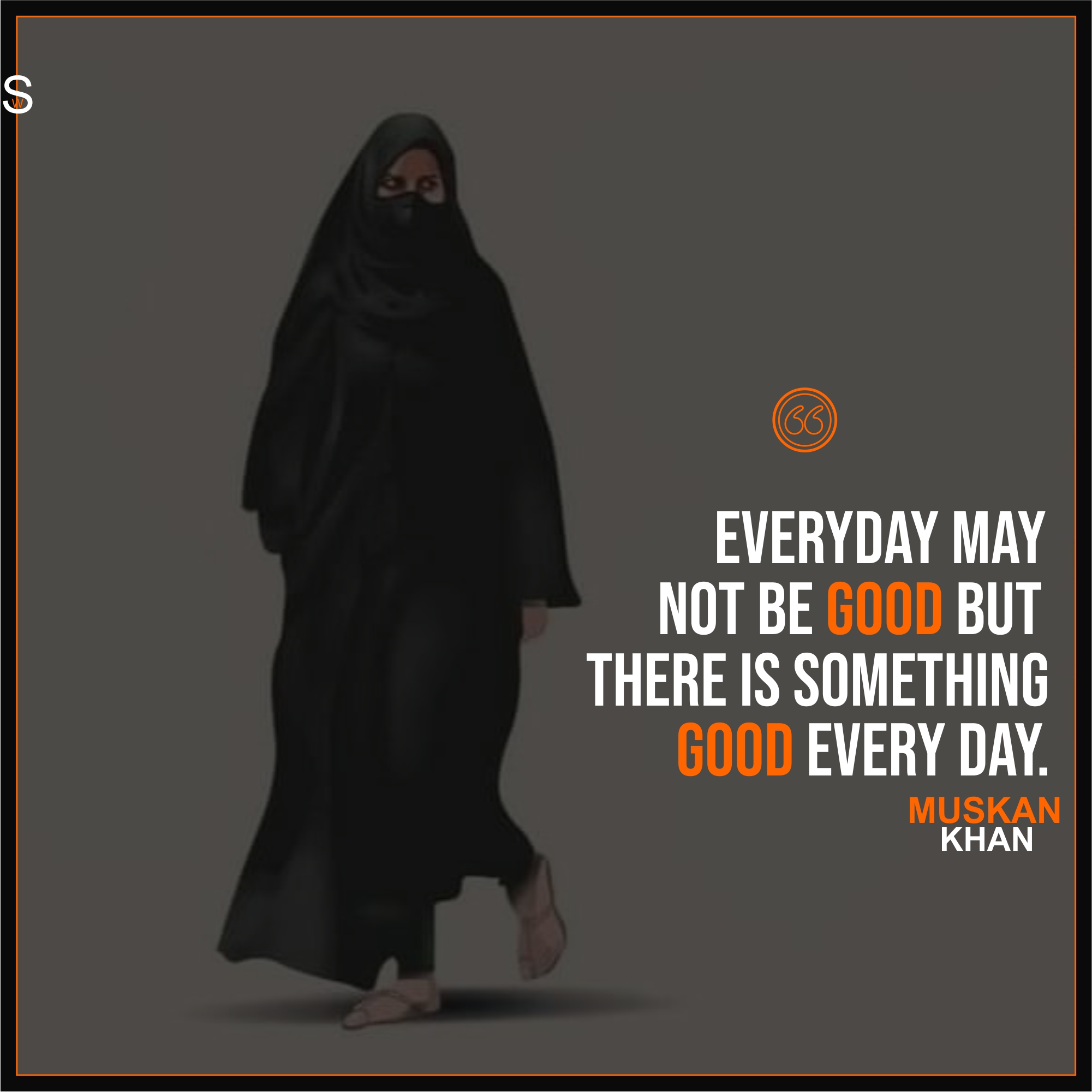 Karnataka Hijab Girl Muskan Khan - Muskan Khan Motivational Quotes