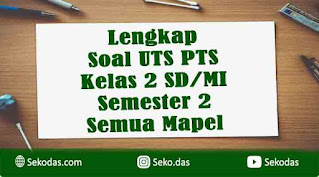 soal uts kelas 2 semester 2