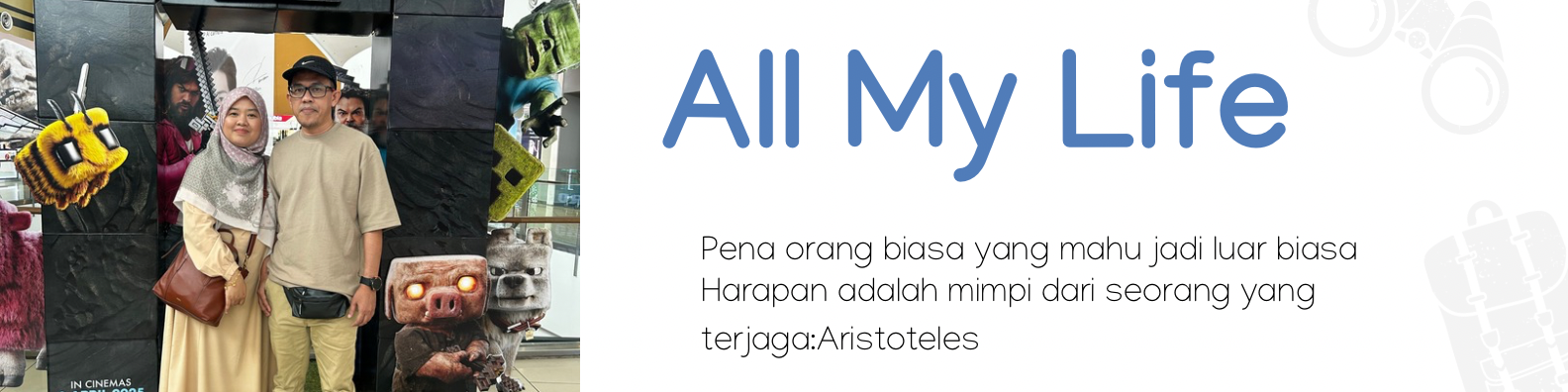 ALL MY LIFE