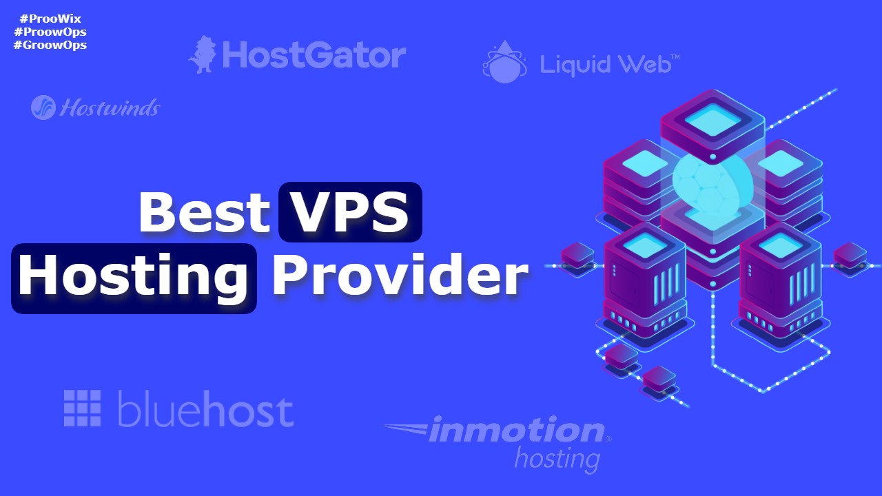 Best VPS Hosting Providers in 2022