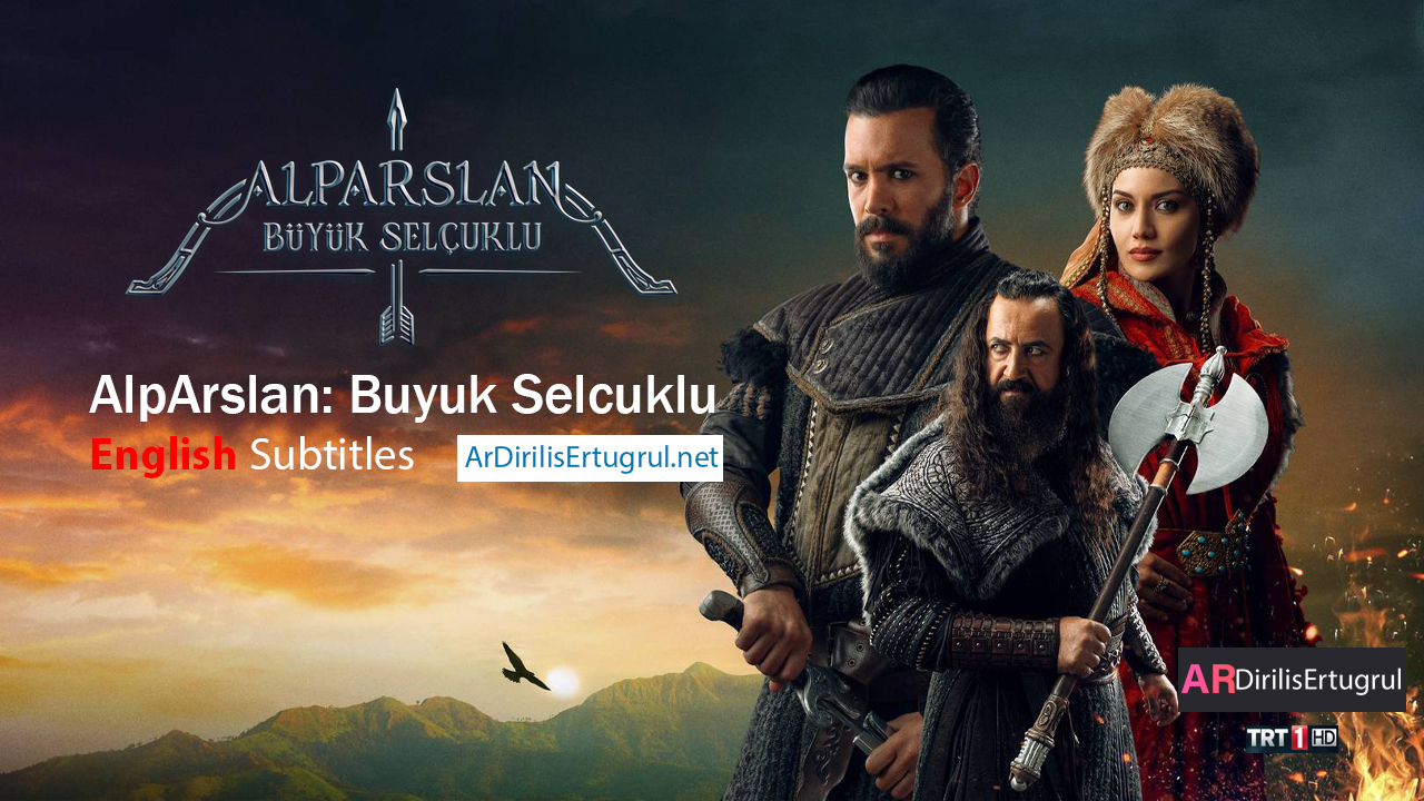 AlpArslan Buyuk Selcuklu Series