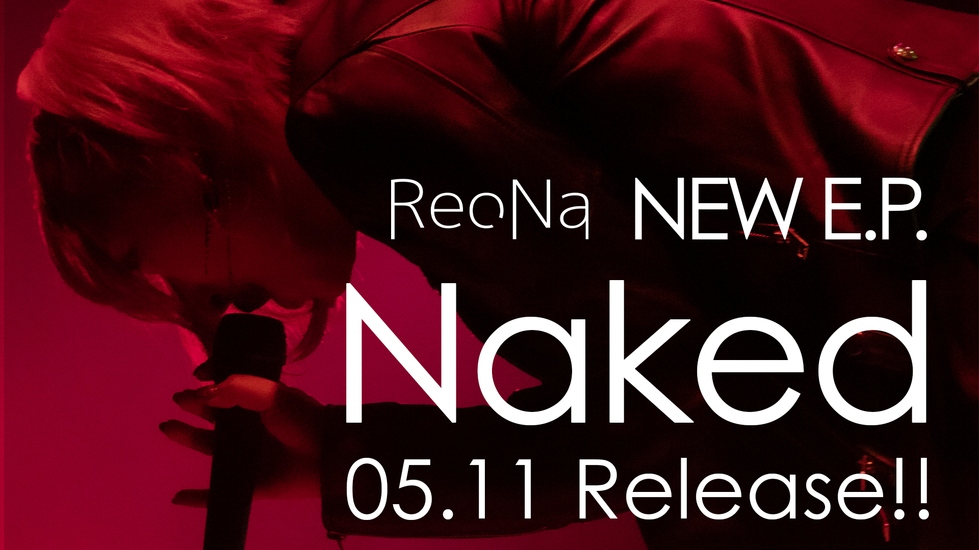 Info album terbaru ReoNa - Naked, ReoNa 2nd E.P details, CD DVD Blu-ray, Tota Kasamura, regular limited edition, Photobooklet, ReoNa tour acoustic