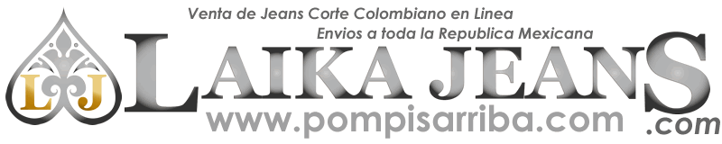 Laika Jeans Venta de Pantalones Corte Colombiano de Mayoreo en México 2024