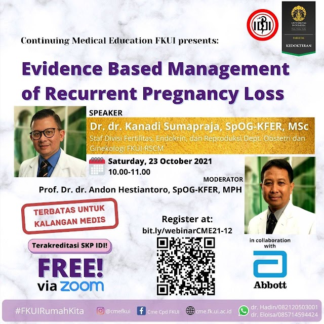 (FREE SKP IDI) CME FKUI Evidence Based Managementof Recurrent Pregnancy Loss