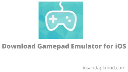 Download GamePad IPA for iOS iPhone, IPad or iPod