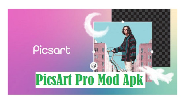 PicsArt Pro Mod Apk