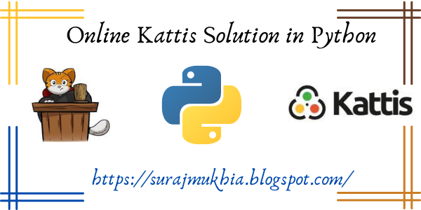 Online Kattis Solution in Python