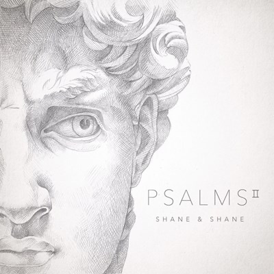 Psalm 34 (Taste and See) lyrics by Shane & Shane
