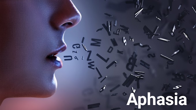 What is Aphasia? - Types, Causes and Treatment