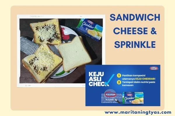 sandwich cheese and sprinkle with keju cheddar KRAFT