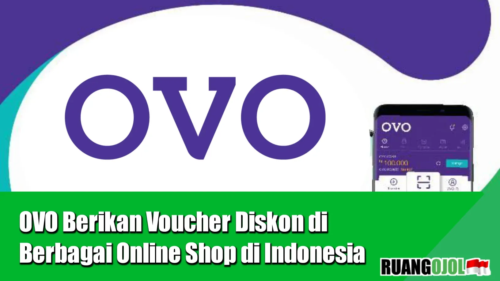 OVO Berikan Voucher Diskon Online Shop Indonesia