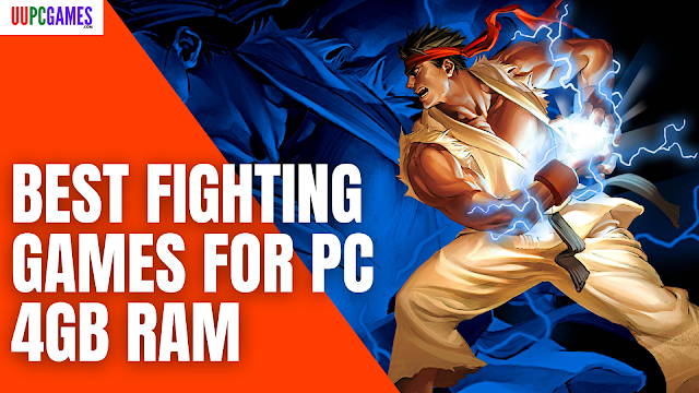 best fighting games for pc 4gb ram