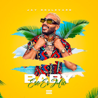 Jay Boulevard presenta su nueva propuesta musical “Baby Eso Es Mío” AVvXsEijJfvEVgaQTbOHC8HQw6JFSgDrIGvM4ILmT9lhyuRL07vB1WE1aMA7mhfxKXlqbMTXDL1_w2DmZzQJ7shNuuUH3LsdeP5jy593p7X085l8jzI1D2NfHEzl88q8BhFdaqoUcovjOeCVaFOFB6KpaffHZoCBOsUjMYn0iqGLv6dsngWLrNqjHADPepMUcg=s320