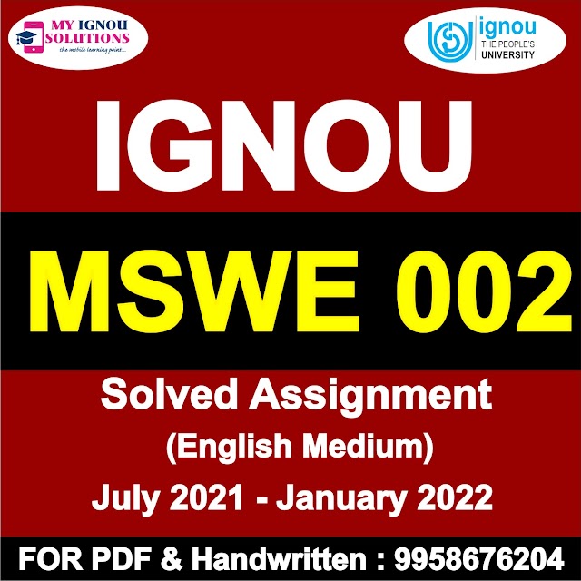 MSWE 002 Solved Assignment 2021-22