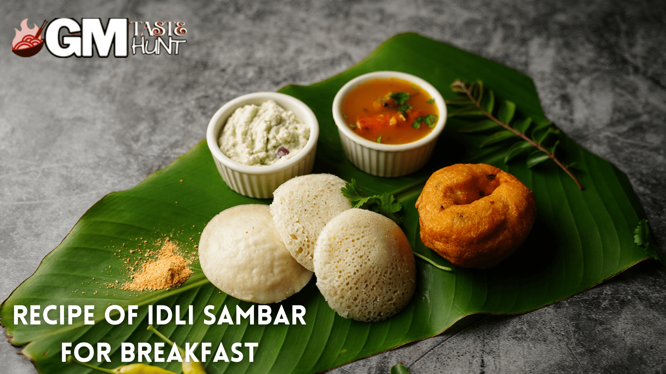 A Flavorful Journey: South Asian Breakfast Delight - Idli Sambar