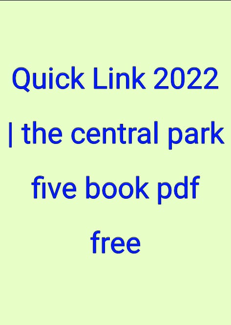 the central park five book pdf free, the central park five book pdf free download, the central park five book pdf, the central park five book pdf summary