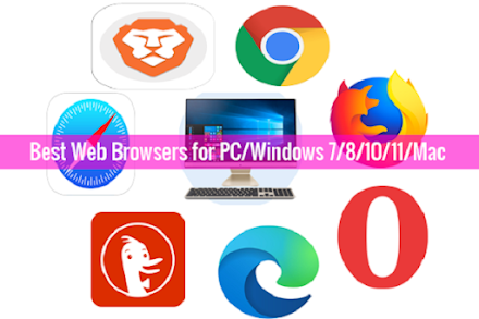 Download The Best Web Browsers For PC/Windows 7/8/10/11/Mac