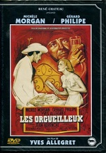 DVD Les Orgueilleux de Yves Allégret, avec Gérard Philipe
