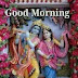 Top 10  Radhe Krishna Good Morning Images, Pictures, Photos, Greetings for WhatsApp