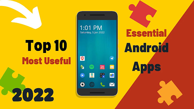 Top 10 Best Essential Android Apps Everyone Should Have
