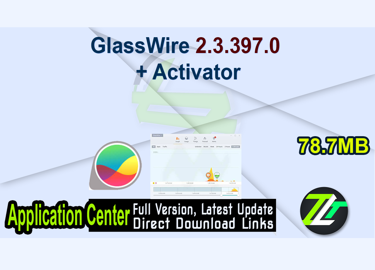 GlassWire 2.3.397.0 + Activator