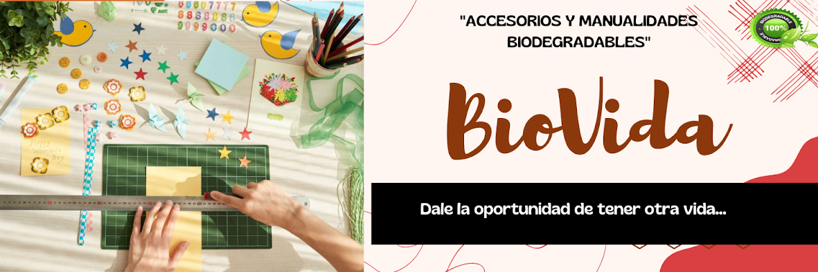 "Accesorios y Manualidades Biodegradables" - Nelba Chipana