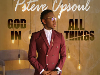 [Free Download] Psteve Opsoul – God in All things