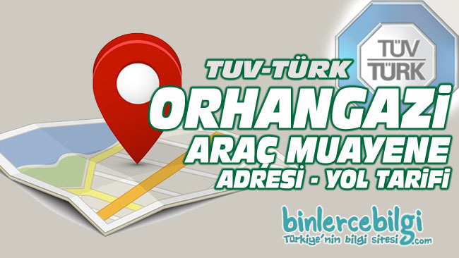 Bursa Orhangazi araç muayene istasyonu, Orhangazi araç muayene yol tarifi, Orhangazi araç muayene randevu, adresi, telefonu, online randevu al.