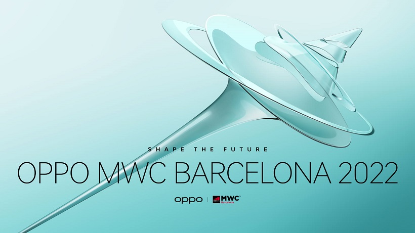 OPPO to introduce breakthrough technologies and new products at MWC Barcelona 2022