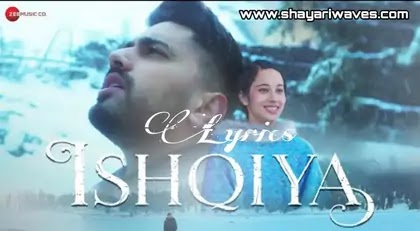 Ishqiya-Lyrics-Shubham-Singh-Rajput