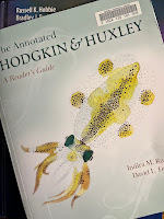 The Annotated Hodgkin & Huxley, by Indira Raman and David Ferster, superimposed on Intermediate Physics for Medicine and Biology.