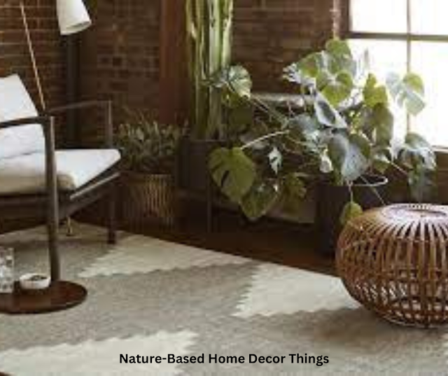 Nature-Based Home Decor