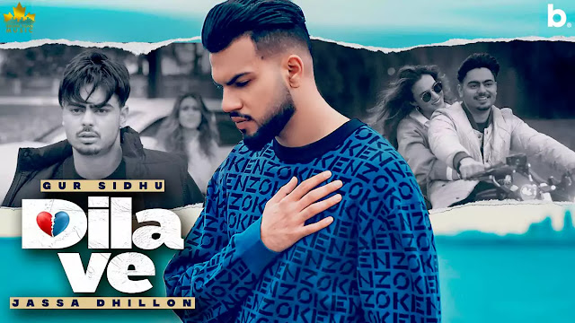 Dila Ve Lyrics – Gur Sidhu Ft. Jassa Dhillon | Nothing Like Before